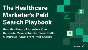 The Healthcare Marketer's Paid Search Playbook cover