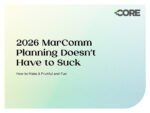 Core Creative annual planning
