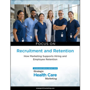 Focus on Recruitment and Retention