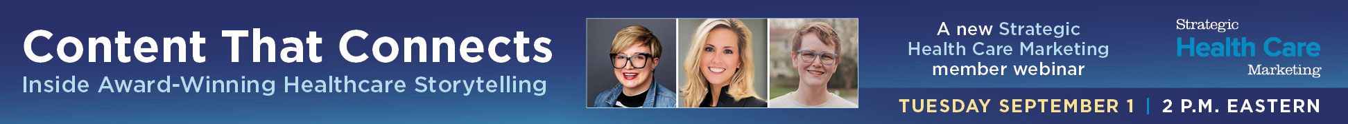 Content That Connects: Inside Award-Winning Healthcare Storytelling Webinar
